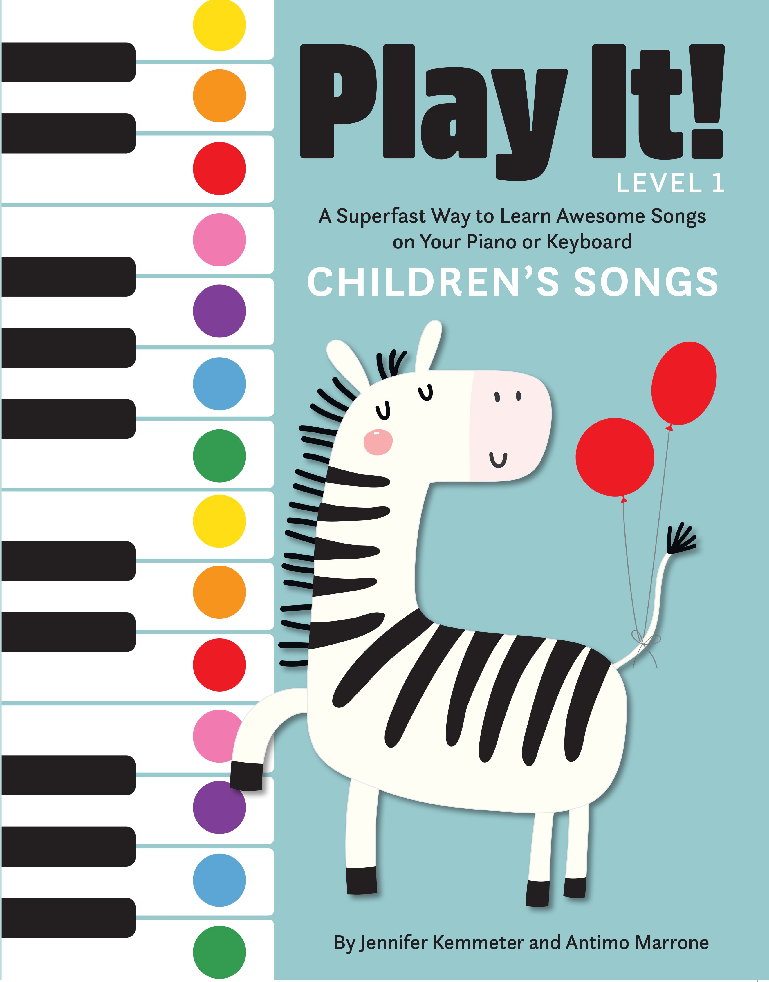 Play It! Piano Level 1 – Children's Songs