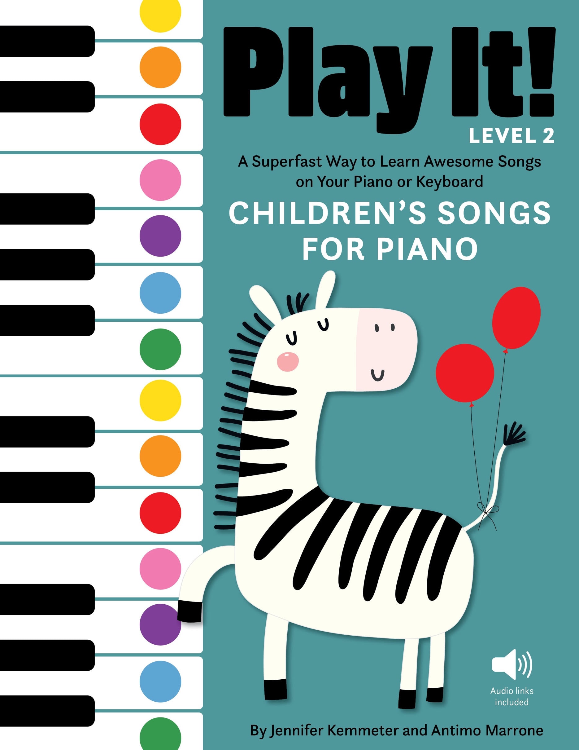 Play It! Piano Level 2 – Children's Songs