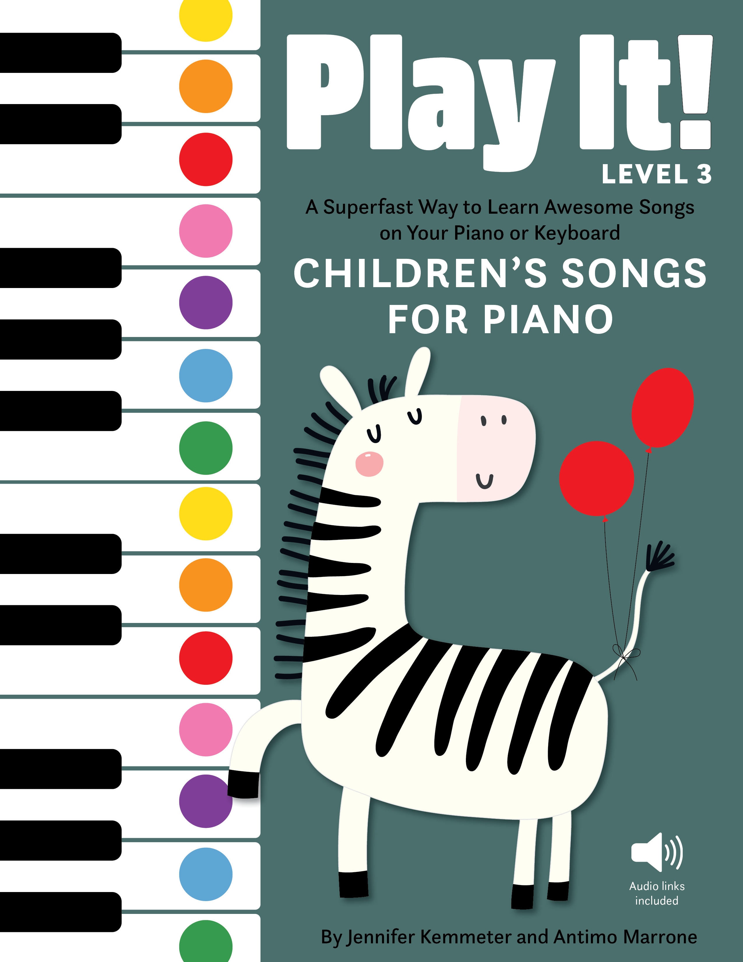 Play It! Piano Level 3 – Children's Songs