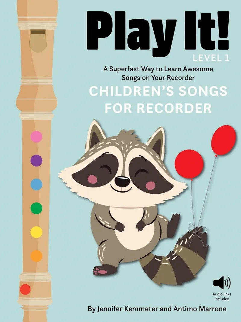 Play It! Recorder Level 1 – Children's Songs